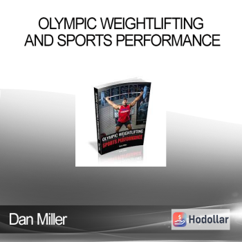 Dan Miller - Olympic Weightlifting and Sports Performance