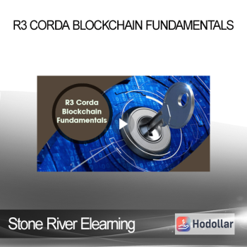 Stone River Elearning - R3 Corda Blockchain Fundamentals