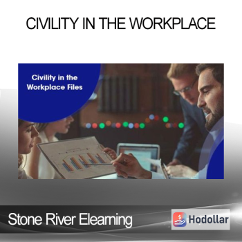 Stone River Elearning - Civility In The Workplace