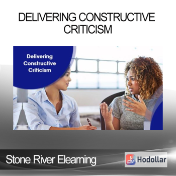 Stone River Elearning - Delivering Constructive Criticism