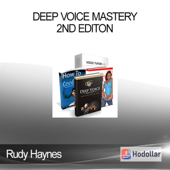 Rudy Haynes - Deep Voice Mastery - 2nd Editon