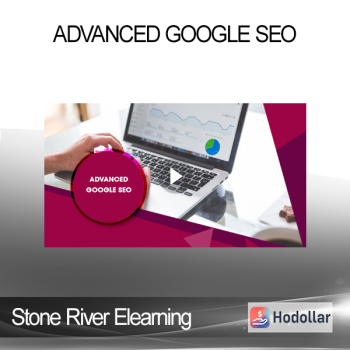 Stone River Elearning - Advanced Google SEO