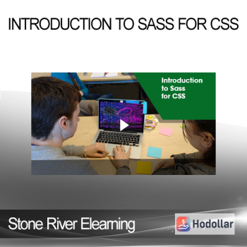 Stone River Elearning - Introduction to Sass for CSS