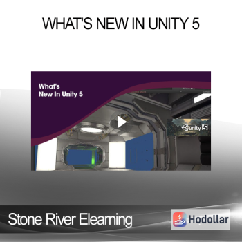 Stone River Elearning - What's New In Unity 5