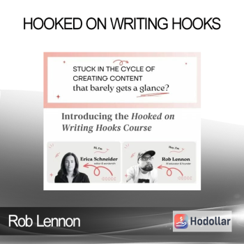 Rob Lennon - Hooked on Writing Hooks