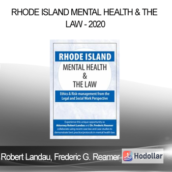 Robert Landau Frederic G. Reamer - Rhode Island Mental Health & The Law - 2020