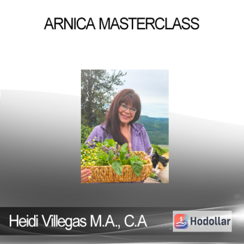 Heidi Villegas M.A. C.A - Arnica Masterclass