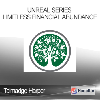 Talmadge Harper - Unreal Series - Limitless Financial Abundance
