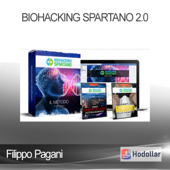 Filippo Pagani - Biohacking Spartano 2.0