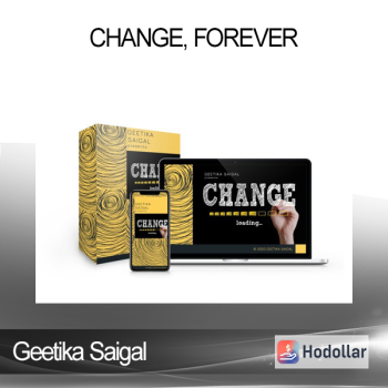 Geetika Saigal - CHANGE forever