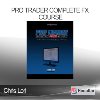 Chris Lori - Pro Trader Complete FX Course