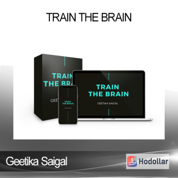 Geetika Saigal – Train The Brain