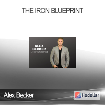 Alex Becker - The Iron Blueprint