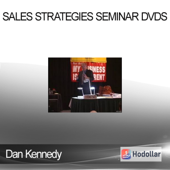 Dan Kennedy - Sales Strategies Seminar DVDs