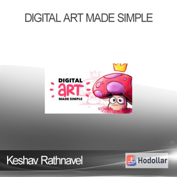 Keshav Rathnavel - Digital Art Made Simple