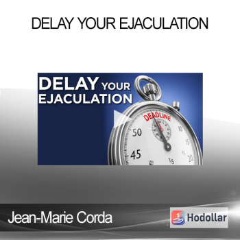Jean-Marie Corda - Delay Your Ejaculation