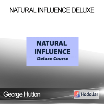 George Hutton - Natural Influence deluxe