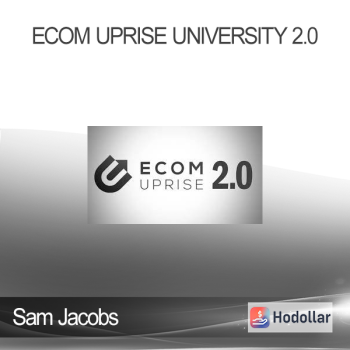 Sam Jacobs - Ecom Uprise University 2.0