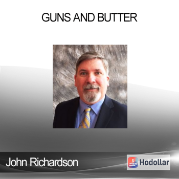 John Richardson - Guns and Butter