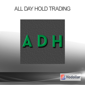 All Day Hold Trading