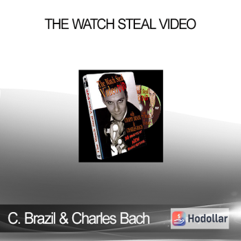 Chappy Brazil & Charles Bach - The Watch Steal Video