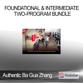 Authentic Ba Gua Zhang Online Learning - Foundational & Intermediate Two-Program Bundle