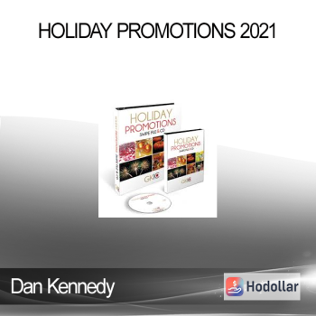 Dan Kennedy - Holiday Promotions 2021