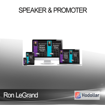 Ron LeGrand - Speaker & Promoter