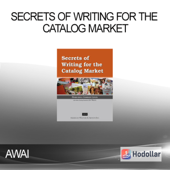 AWAI - Secrets of Writing for the Catalog Market