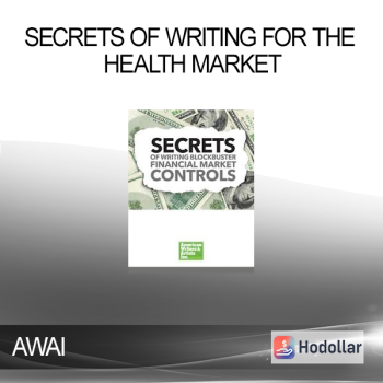 AWAI - Secrets of Writing Blockbuster Financial Market Controls