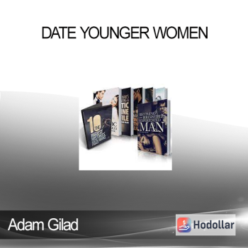 Adam Gilad - Date Younger Women