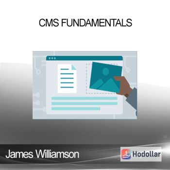 James Williamson - CMS Fundamentals