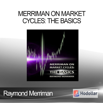 Raymond Merriman - Merriman on Market Cycles: The Basics
