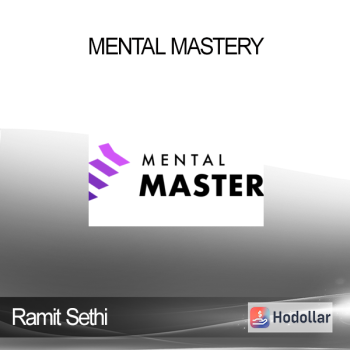 Mental Mastery - Ramit Sethi