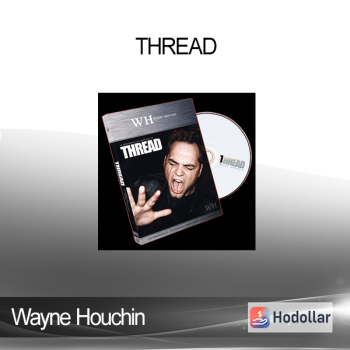 Wayne Houchin - Thread