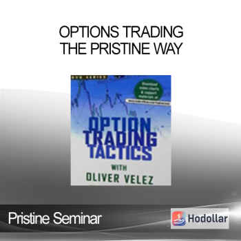Pristine Seminar - Options Trading the Pristine Way