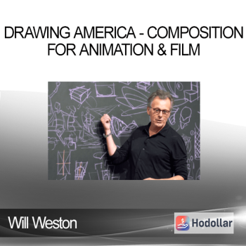 Will Weston - Drawing America - Composition for Animation & Film