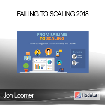 Jon Loomer - Failing to Scaling 2018