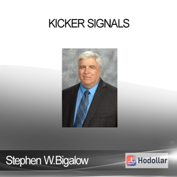 Stephen W.Bigalow - Kicker Signals