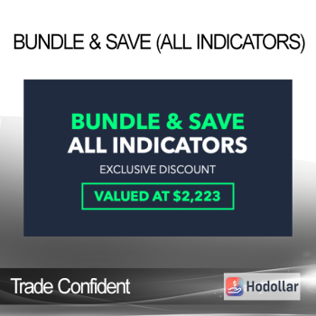 Trade Confident - BUNDLE & SAVE (ALL INDICATORS)