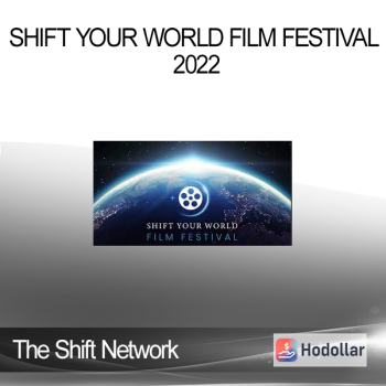 The Shift Network - Shift Your World Film Festival 2022