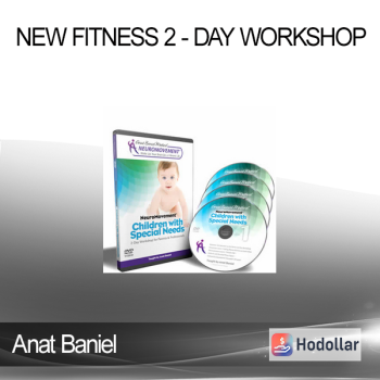 Anat Baniel - New Fitness 2 - Day Workshop
