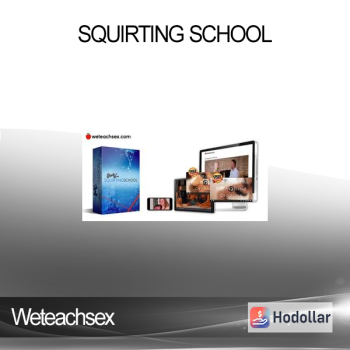 Weteachsex - Squirting School