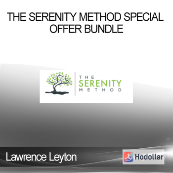 Lawrence Leyton - The Serenity Method Special Offer Bundle