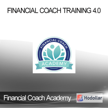 Financial Coach Academy - Financial Coach Training 4.0