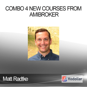 Combo 4 New Courses From AmiBroker - Matt Radtke