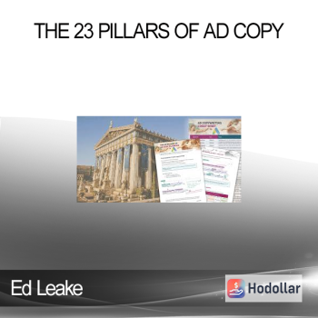 Ed Leake - The 23 Pillars of Ad Copy