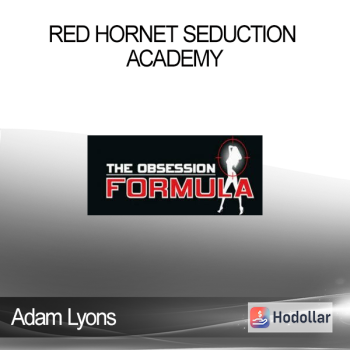 Adam Lyons - Red Hornet Seduction Academy