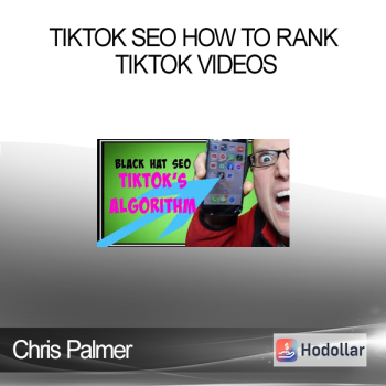 Chris Palmer - TikTok SEO How to Rank TikTok Videos