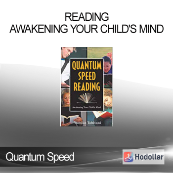 Quantum Speed - Reading - Awakening Your Child's Mind